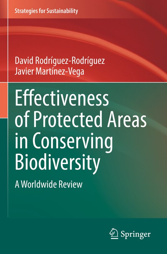 Couverture_Effectiveness Of Protected Areas In Conserving Biodiversity