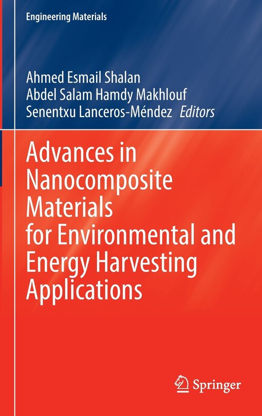 Front cover_Advances In Nanocomposite Materials For Environmental And Energy Harvesting Applications