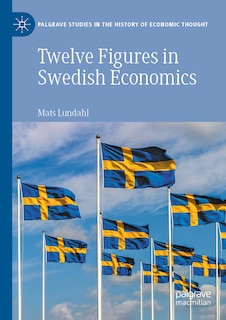 Front cover_Twelve Figures in Swedish Economics