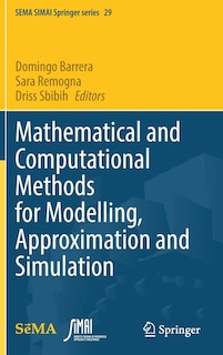 Front cover_Mathematical And Computational Methods For Modelling, Approximation And Simulation