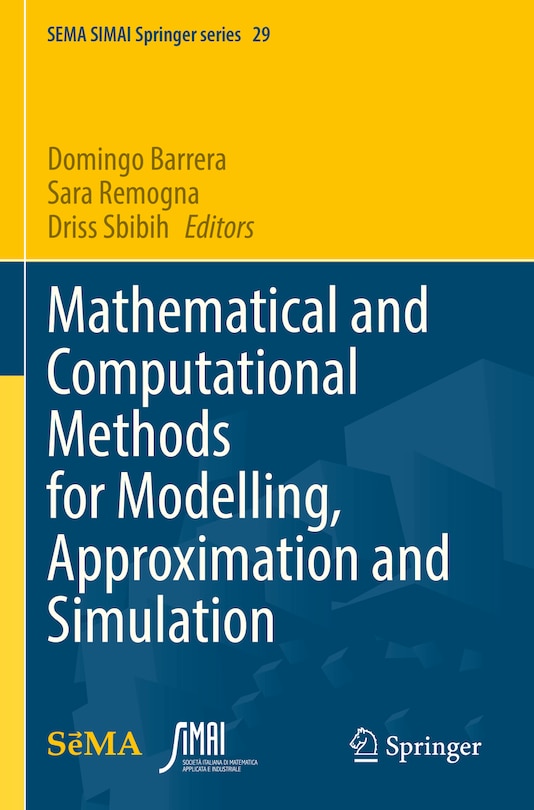 Front cover_Mathematical and Computational Methods for Modelling, Approximation and Simulation