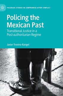 Front cover_Policing The Mexican Past
