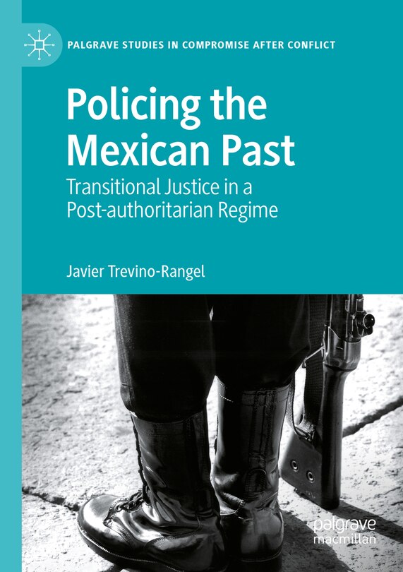 Front cover_Policing the Mexican Past