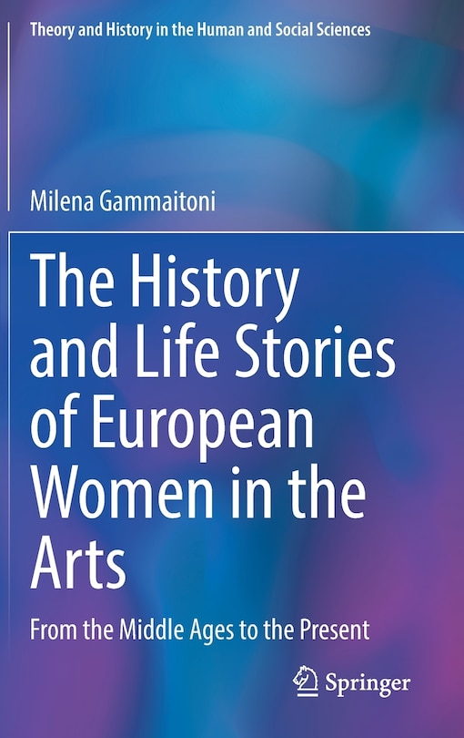 Front cover_The History And Life Stories Of European Women In The Arts