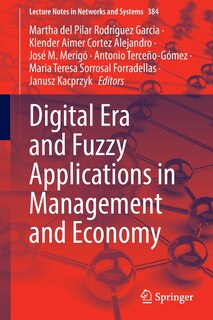 Couverture_Digital Era And Fuzzy Applications In Management And Economy