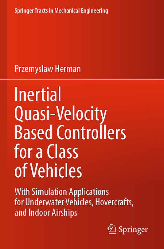 Front cover_Inertial Quasi-Velocity Based Controllers for a Class of Vehicles