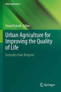 Front cover_Urban Agriculture for Improving the Quality of Life