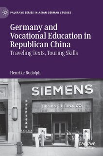 Front cover_Germany and Vocational Education in Republican China