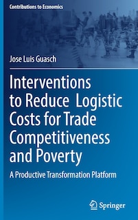 Couverture_Interventions To Reduce Logistic Costs For Trade Competitiveness And Poverty