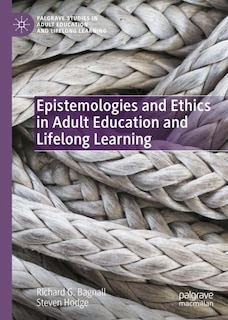 Front cover_Epistemologies And Ethics In Adult Education And Lifelong Learning
