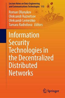 Couverture_Information Security Technologies In The Decentralized Distributed Networks