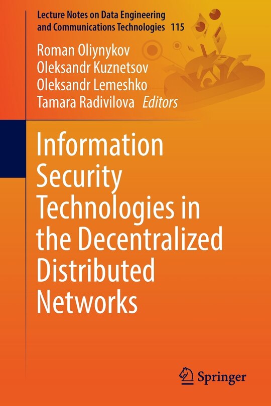 Couverture_Information Security Technologies In The Decentralized Distributed Networks