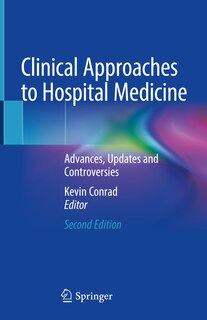 Front cover_Clinical Approaches To Hospital Medicine