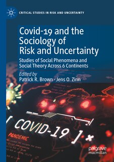 Front cover_Covid-19 and the Sociology of Risk and Uncertainty