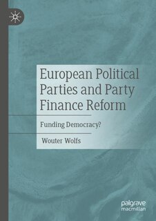 Couverture_European Political Parties and Party Finance Reform