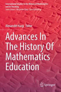 Couverture_Advances In The History Of Mathematics Education
