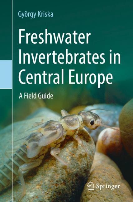 Front cover_Freshwater Invertebrates In Central Europe