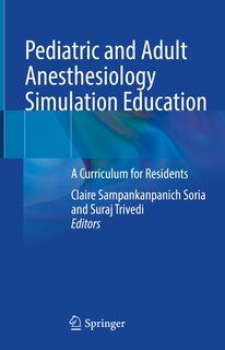 Couverture_Pediatric And Adult Anesthesiology Simulation Education