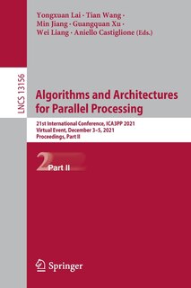 Front cover_Algorithms And Architectures For Parallel Processing