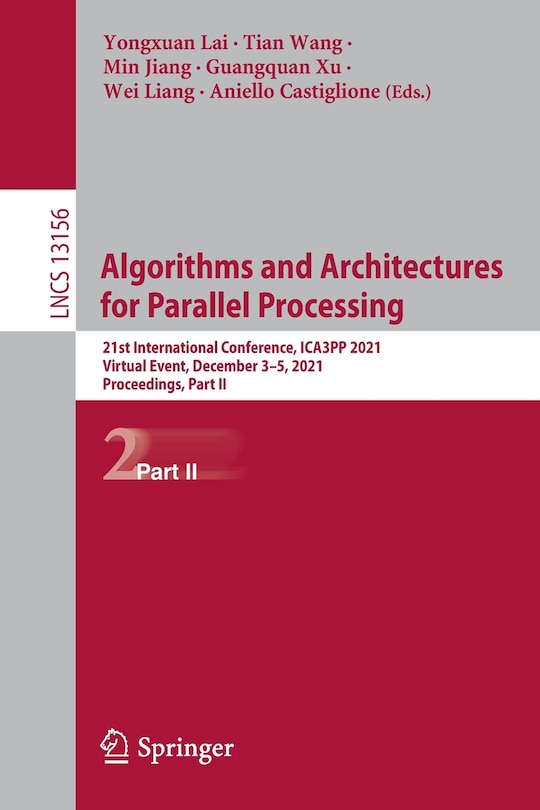 Front cover_Algorithms And Architectures For Parallel Processing