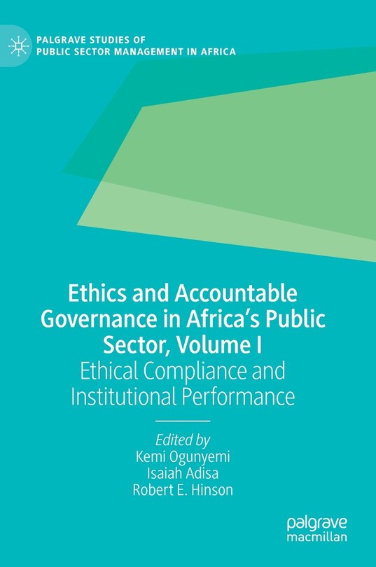 Front cover_Ethics And Accountable Governance In Africa's Public Sector, Volume I