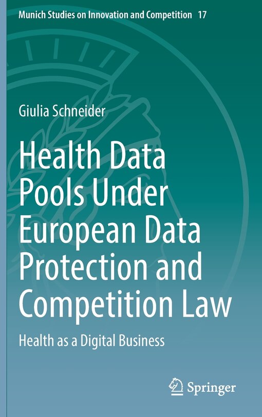 Couverture_Health Data Pools Under European Data Protection And Competition Law