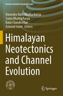 Front cover_Himalayan Neotectonics and Channel Evolution