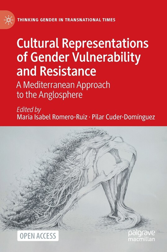 Front cover_Cultural Representations Of Gender Vulnerability And Resistance