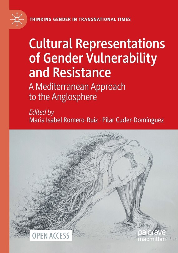 Front cover_Cultural Representations Of Gender Vulnerability And Resistance