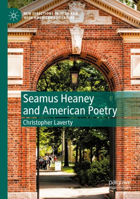 Front cover_Seamus Heaney and American Poetry