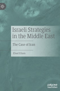Couverture_Israeli Strategies In The Middle East