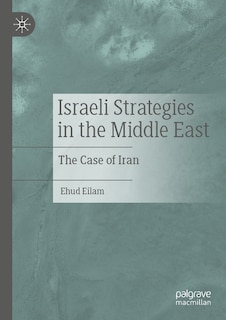 Front cover_Israeli Strategies in the Middle East