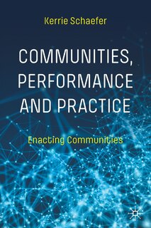 Couverture_Communities, Performance And Practice