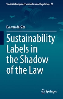 Couverture_Sustainability Labels In The Shadow Of The Law