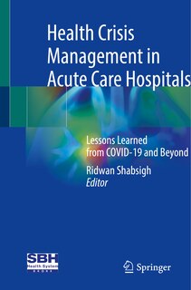 Front cover_Health Crisis Management In Acute Care Hospitals