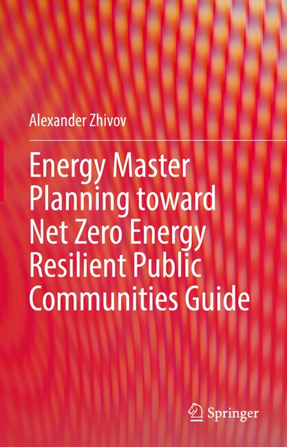 Front cover_Energy Master Planning Toward Net Zero Energy Resilient Public Communities Guide