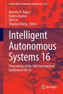 Front cover_Intelligent Autonomous Systems 16