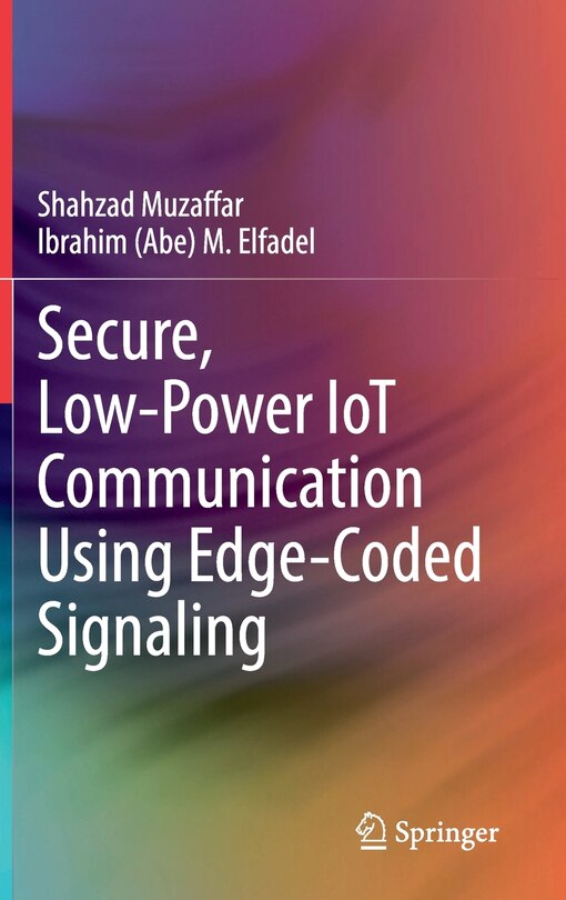 Front cover_Secure, Low-power Iot Communication Using Edge-coded Signaling