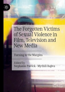 Couverture_The Forgotten Victims of Sexual Violence in Film, Television and New Media