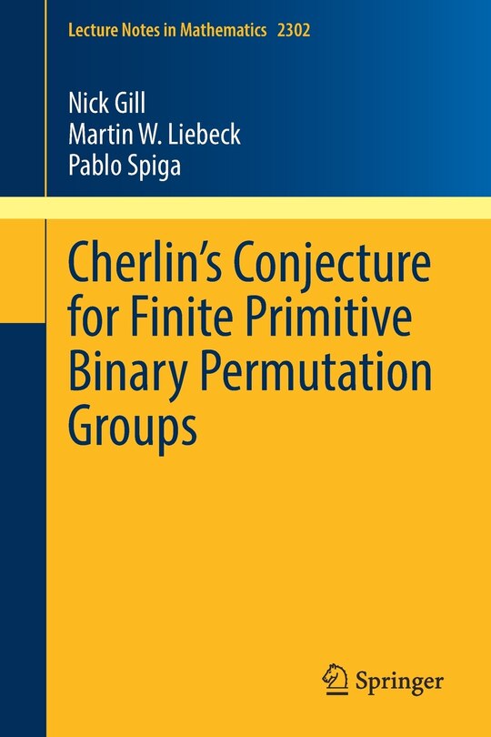 Front cover_Cherlin's Conjecture For Finite Primitive Binary Permutation Groups
