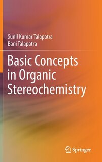 Front cover_Basic Concepts In Organic Stereochemistry