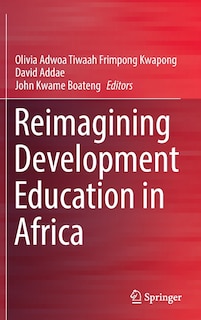Front cover_Reimagining Development Education In Africa