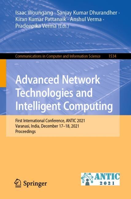 Front cover_Advanced Network Technologies And Intelligent Computing