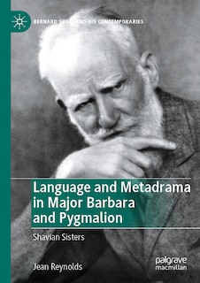 Couverture_Language and Metadrama in Major Barbara and Pygmalion
