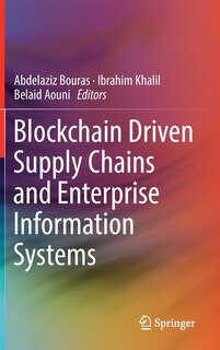 Couverture_Blockchain Driven Supply Chains And Enterprise Information Systems