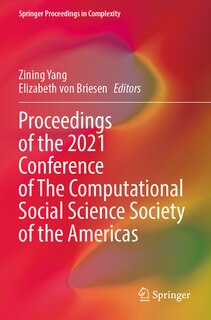 Front cover_Proceedings of the 2021 Conference of The Computational Social Science Society of the Americas