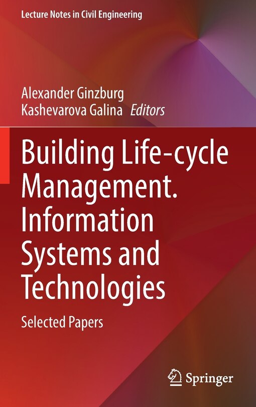 Front cover_Building Life-cycle Management. Information Systems And Technologies