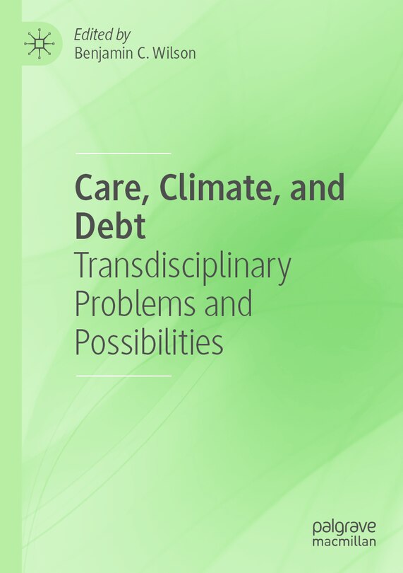 Front cover_Care, Climate, and Debt