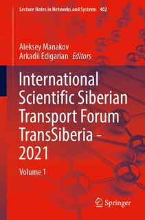 Front cover_International Scientific Siberian Transport Forum Transsiberia - 2021