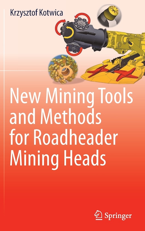 Couverture_New Mining Tools And Methods For Roadheader Mining Heads